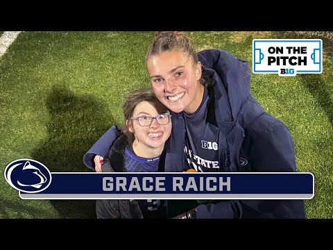 Spotlighting Grace Raich | Penn State Women's Soccer | On The Pitch