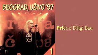 RIBLJA ČORBA - Priča o Džigi Bauu  (Audio 1997)