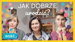 GOŚĆ Katarzyna Osadnik | Jak dobrze urodzić? | ODC. 98 | mama lama