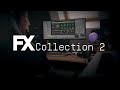 Video 1: FX Collection 2 | Audio effects you will actually use