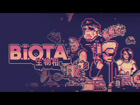 B.I.O.T.A. - Trailer