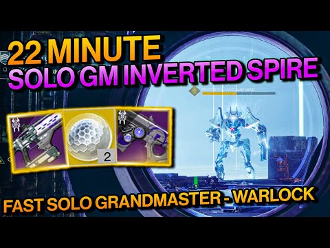 Destiny 2: 22 MINUTE SOLO GM - Solo GRANDMASTER Inverted Spire Nightfall - Chaos Reach Warlock
