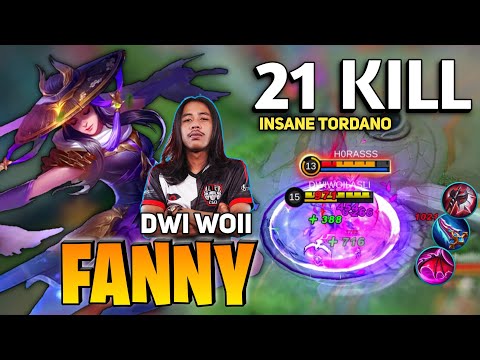 21 KILL ! Fanny Insane Tornado [ Former Top 1 Global Fanny ] By Dwi Woii - Mobile Legends