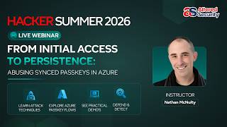 From Initial Access to Persistence: Abusing Synced Passkeys in Azure | Hacker Summer 2026