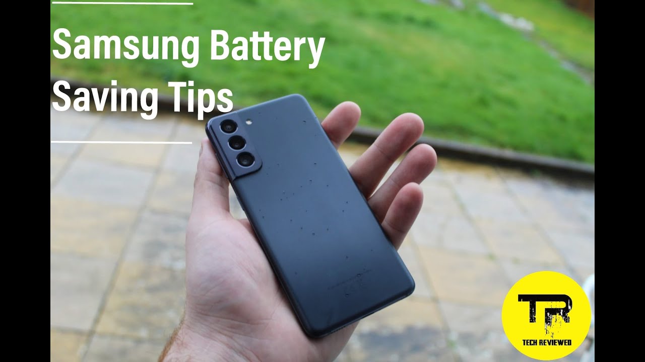 Samsung S21/S21 Ultra Battery Saving Tips (Exynos)