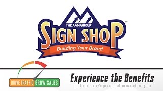 AAM Sign Shop: Tell Them Who You Are and What You Sell!