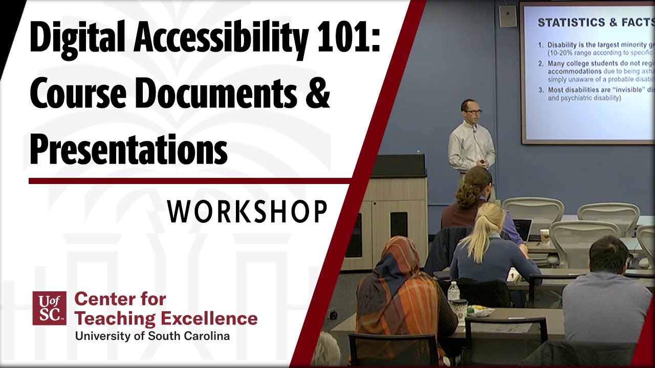 Digital Accessibility 101: Course Documents and Presentations
