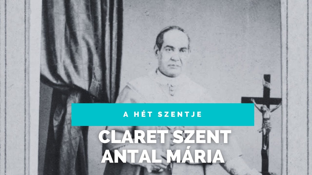 Claret Szent Antal Mária