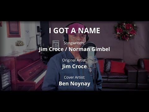 I GOT A NAME - by Jim Croce (Cover by Ben Noynay)
