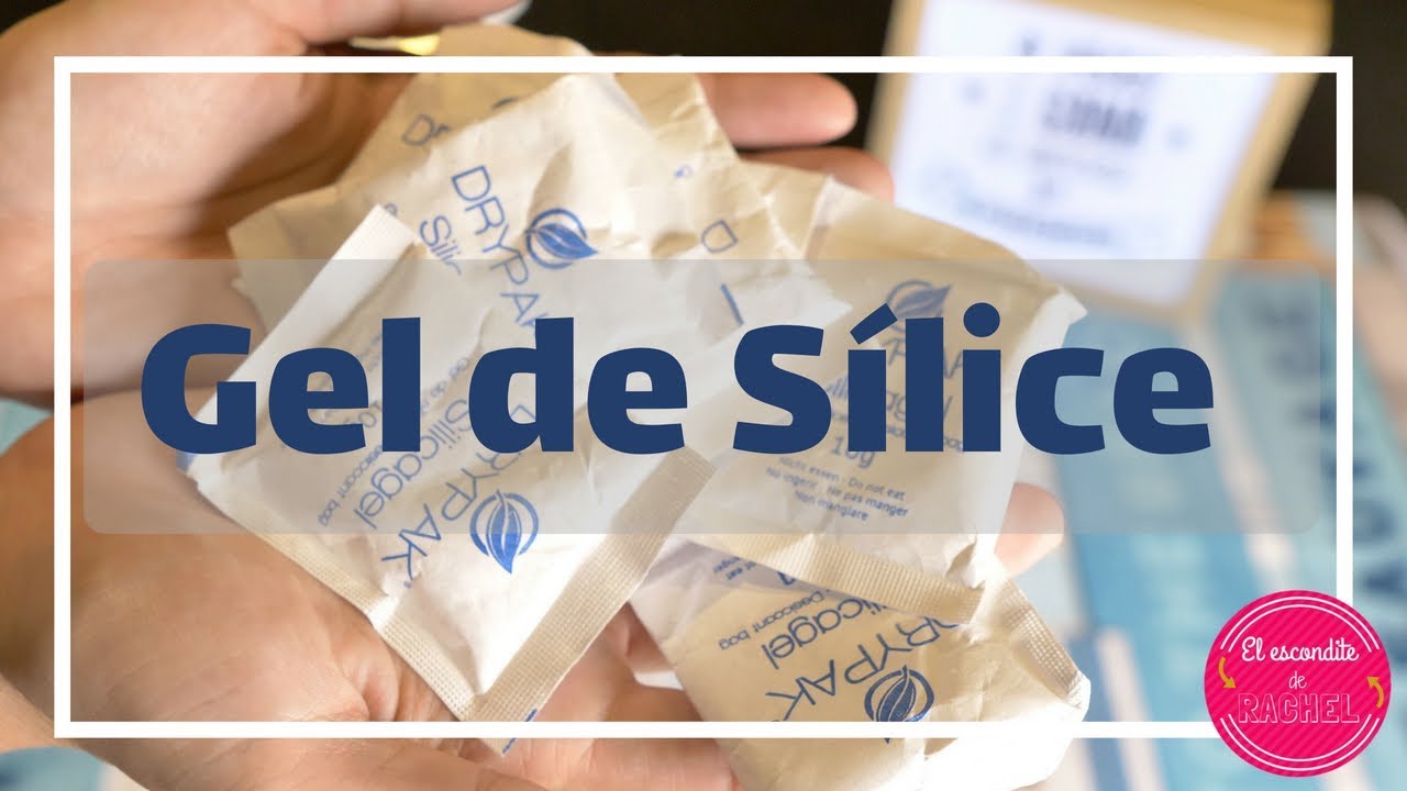 Qué es el gel de Sílice o Silica gel Para qué sirve - Escondite de RacheL