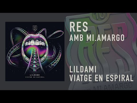 LILDAMI - RES (amb MI.AMARGO)