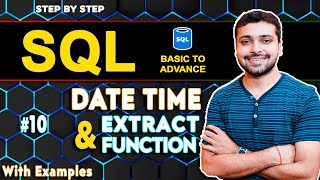 TimeStamp and Extract Function | Date Time Function |  SQL Tutorial in Hindi 10