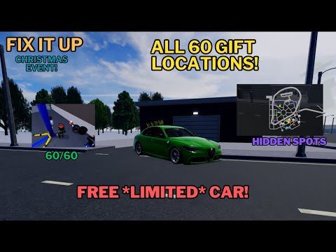 Roblox Fix It Up: All 60 Gift Locations Christmas Event  LIMITED Car