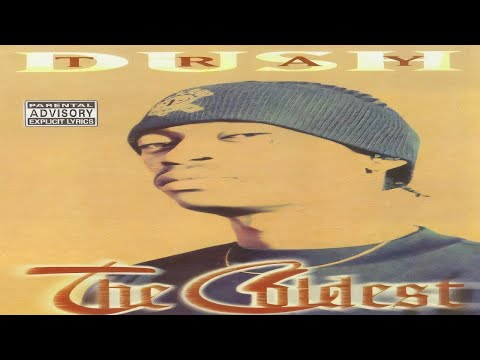 DUSH TRAY - THE COLDEST (FULL ALBUM) (1997)