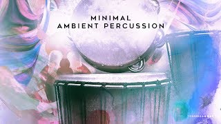 Video thumbnail for Minimal Percussion Samples - Minimal Ambient Percussion by AK by Black Octopus Sound
