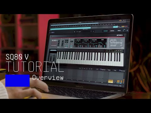 Tutorials | SQ80 V - Overview