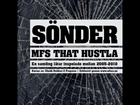 Mfs That Hustla – Sönder Mixtape (2011)