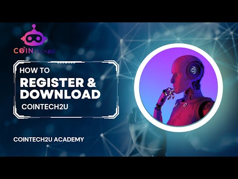 How to Register and Download CoinTech2u?