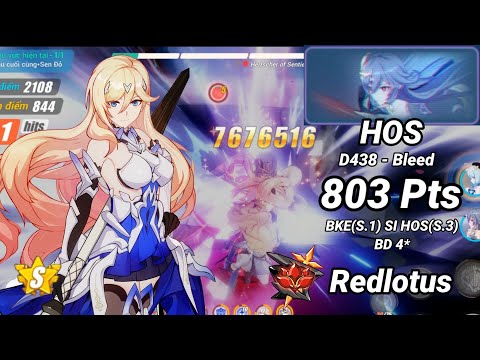 Redlotus D438: HOS (Bleed) 803 Pts - BKE(S.1) SI HOS(S.3) BD 4* | Honkai 6.5