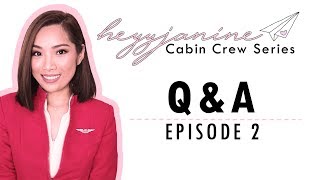 Cabin Crew Series Ep. 2: Q&A - Height Requirement, Layovers etc