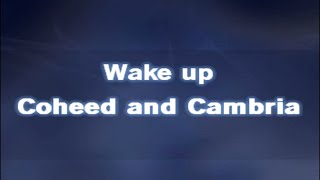 Wake Up [ Karaoke Version ] Coheed and Cambria