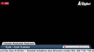 Download lagu Ayat- Ayat Sukses  |  Ustadz Abdullah Hadrami mp3 Download lagu Ayat- Ayat Sukses  |  Ustadz Abdullah Hadrami mp3