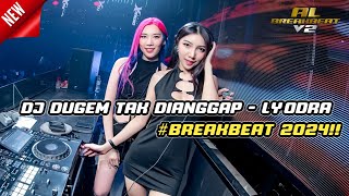 Download lagu DJ TAK DIANGGAP - LYODRA BREAKBEAT TERBARU 2024 FULL BASS!! VIRAL TIKTOK mp3