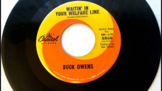 Waitin' In Your Welfare Line , Buck Owens , 1966 Vinyl 45RPM