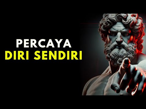 Kepercayaan Diri | Filsafat Stoikisme