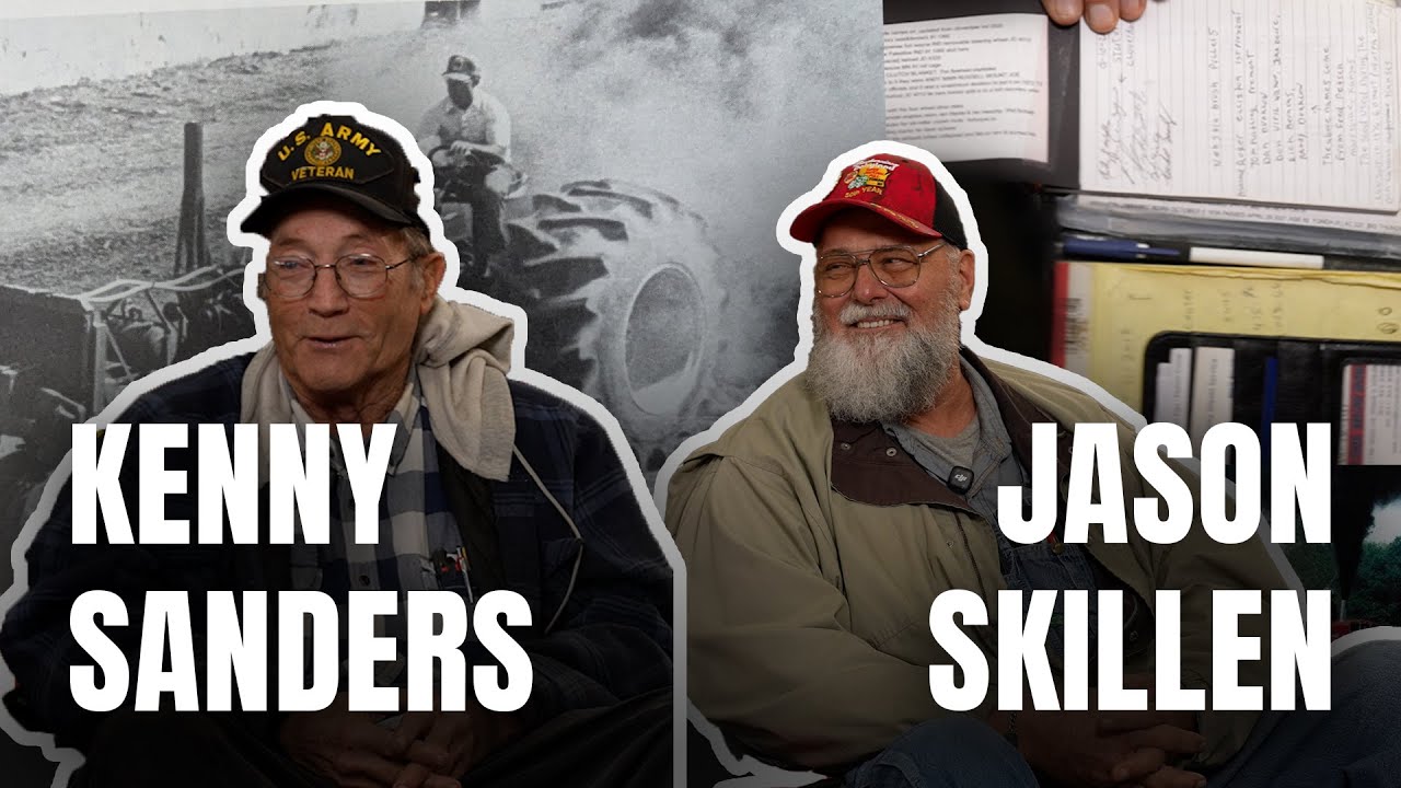 Kenny Sanders & Jason Skillen | Innovation, Rivalries, and the Early Days of Tractor Pulling