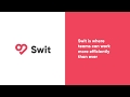 Swit | HOW TO MAKE MY TEAM MORE EFFICIENT - Swit Demo