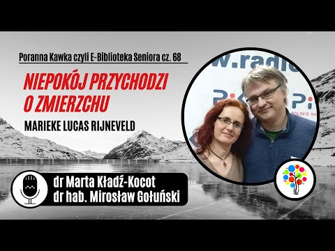 Poranna Kawka (68): Niepokój przychodzi o zmierzchu (Marieke Lucas Rijneveld)