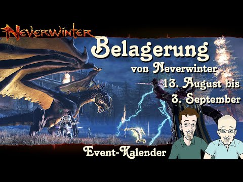 NEVERWINTER: Event-Kalender Belagerung von Neverwinter - 13. August - 3. September 19h - PS4 deutsch