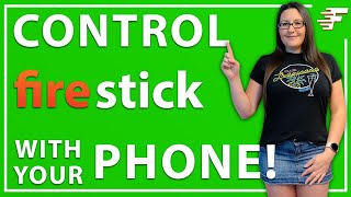 CONTROL YOUR FIRESTICK WITH YOUR PHONE!! | iPHONE & ANDROID