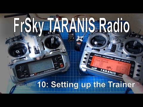 (10/12) FrSky TARANIS Radio – Setting up and using the Trainer (Master/Slave) setup with a DX7