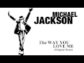 The Way You Love Me (Demo) - Michael Jackson ...