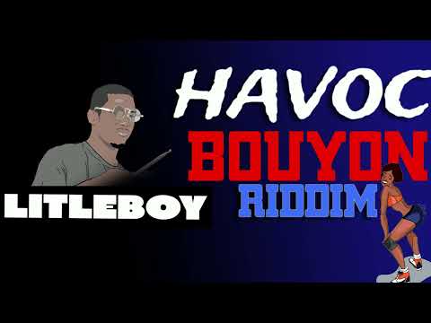 BOUYON INSTRUMENTAL 2025 [ HAVOC RIDDIM ] BY LITLEBOY