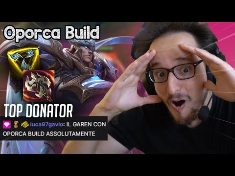 GAREN OPORCA BUILD DEDICATO AL TOP DONATOR 😍