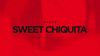 MARUV — SWEET CHIQUITA (Lyric Video)