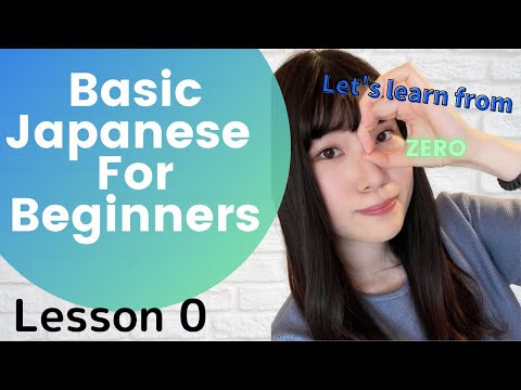 Basic Japanese for Beginners - Lesson0 : Characteristics of Japanese