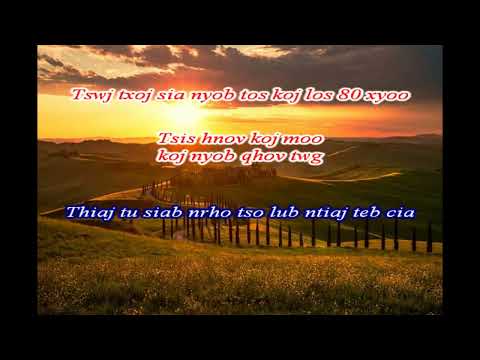 TOU YANG -  80 XYOO TSEEM HLUB (KARAOKE)