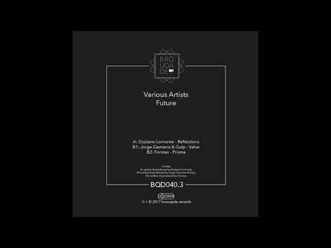 B1. Jorge Gamarra & Gulp - Valve [BQD040 3]