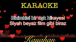 Kayahan - Bir Aşk Hikayesi - KARAOKE