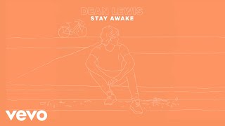 Kadr z teledysku Stay Awake tekst piosenki Dean Lewis