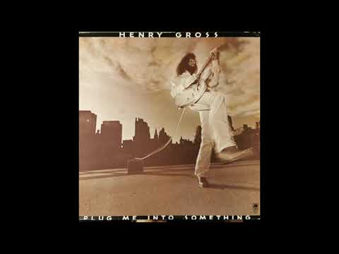 Henry Gross -  Evergreen