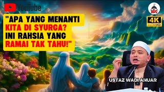 Download lagu BEGINILAH KEINDAHAN SYURGA YANG DIJANJIKAN!-Anda Pasti Menangis Lihat Nikmatnya | Ustaz Wadi Anuar  mp3