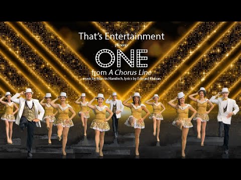 That's Entertainment presents: ONE from A Chorus Line
