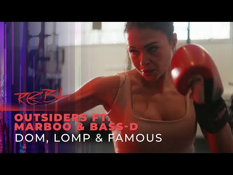 Outsiders - Dom Lomp & Famous Remix (feat. Marboo & Bass-d)