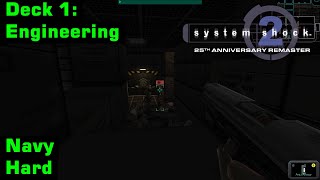System Shock 2: 25th Anniversary Remaster | Navy, Hard | Deck 1: Engineering
