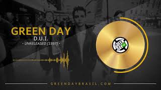 Green Day | D.U.I [Unreleased Track, 1997]